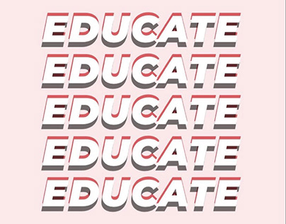 EDUCATE typography exploration by Mae
